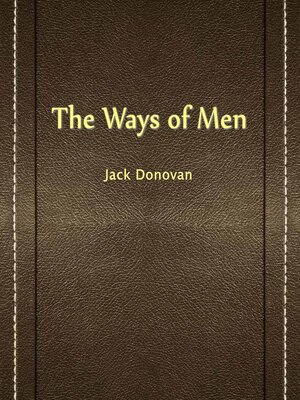 cover image of The Ways Of Men